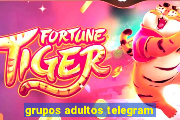 grupos adultos telegram